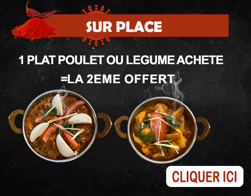 2 PLATS ACHETES = 1 PLAT DE LEGUMES OFFERT PAR LA MAISON